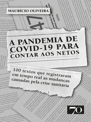 cover image of A Pandemia de Covid-19 Para Contar aos Netos